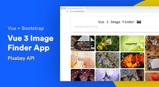 Creating Vue.js 3 Image Finder Web App Using Pixabay API